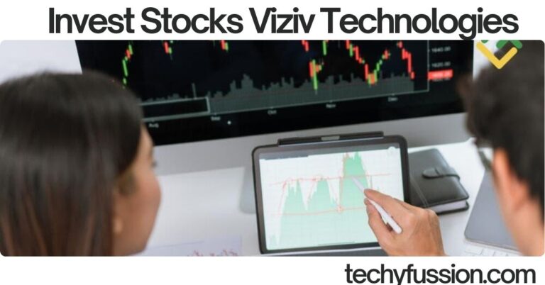 Invest Stocks Viziv Technologies